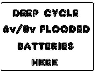 Deep Cycle Wet/Flooded 2v, 6v + 8v Batteries